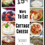 15+ Ways to Eat Cottage Cheese for Weight Watchers