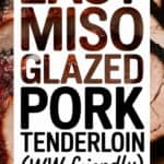 Large Text Box: Easy Mizo Glazed Pork Tenderloin (WW Friendly) over slices of roasted pork for Pinterest PIN