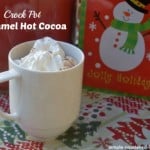 Crock Pot Caramel Hot Cocoa