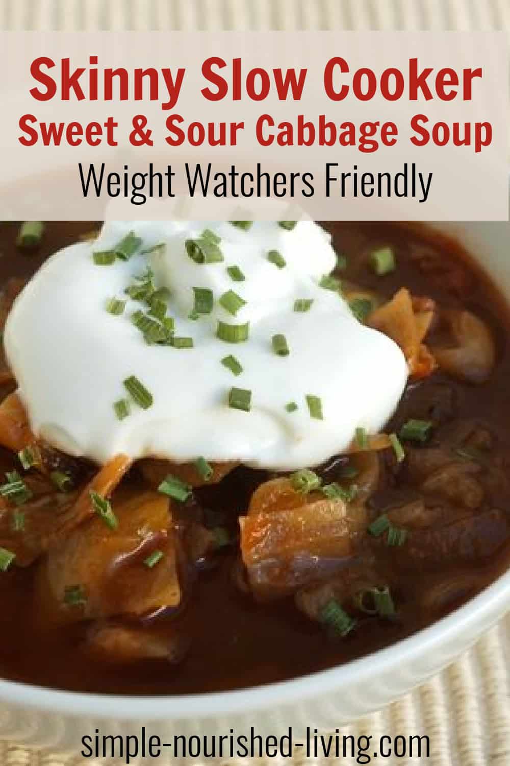Crock Pot Sweet Sour Cabbage Soup | Simple Nourished Living