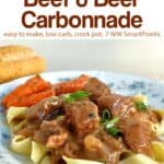 Belgian-Style Beef and Beef Carbonnade over noodles with apple-glazed carrots