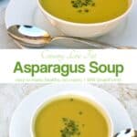 Creamy Asparagus Soup in a white bowl with spoon