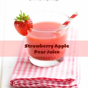 Strawberry Apple Pear Juice Recipe