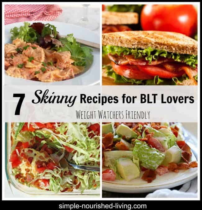 skinny blt recipes collage weight watchers 