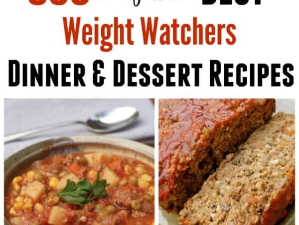 500 Best Weight Watchers Recipes Dinner and Desserit