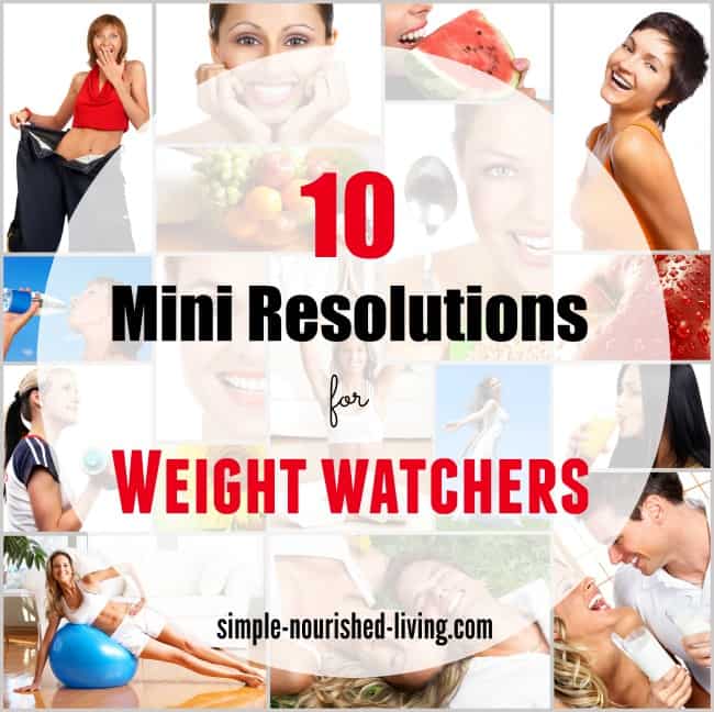 10 mini resolutions for weight watchers 