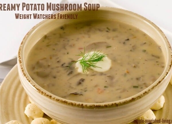 Weight Watchers Creamy Potato Mushroom Soup - 5 Smart Points