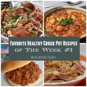 Favorite Healthy Crock Pot Recipes Weight Watchers SmartPoints