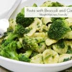 Weight Watchers Pasta with Broccoli & Capers