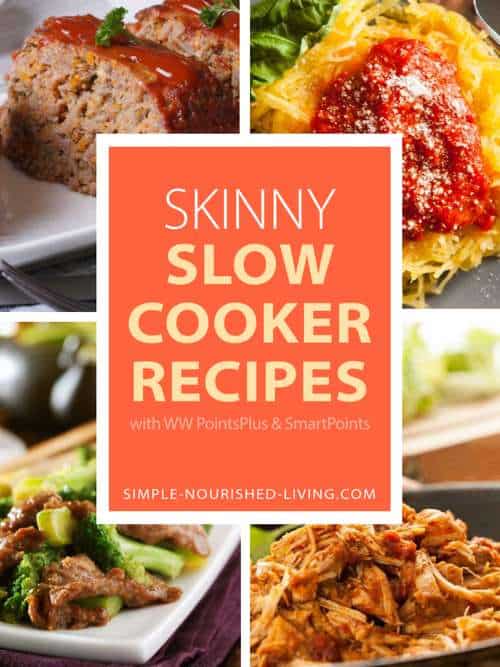 Skinny Slow Cooker Recipes for Weight Watchers with SmartPoints and PointsPlus