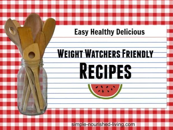 Weight Watchers Friendly Recipes