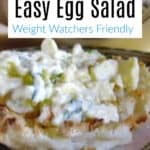 egg salad on english muffin with Whittard tea pot behind with Text Box " Easy Egg Salad - Weight Watchers Friendly"