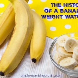 History of Banana Weight Watchers