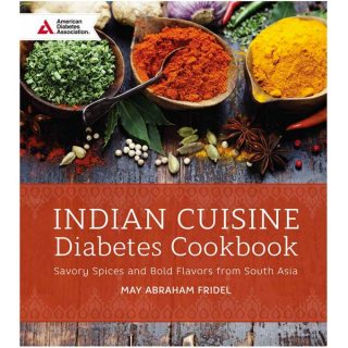 Indian Cuisine Diabetes Cookbook