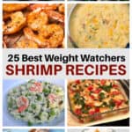 25 Best Weight Watchers Recipes Pin w/ photos of popcorn shrimp, scampi, southern BBQ shrimp, chowder, risotto, garlic, rolls, & creole on white rice
