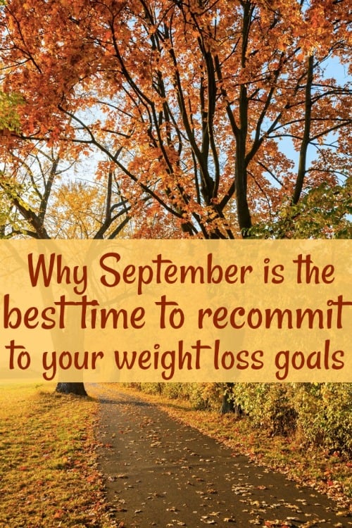 autumn leaves falling along path with text overlay why september is the best time to reommit to weight loss goals