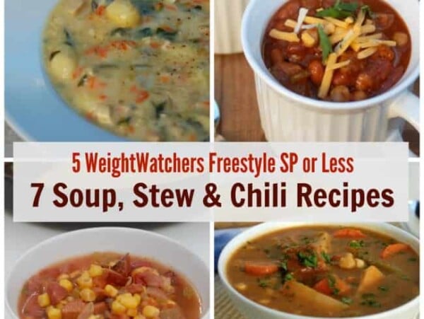7 soup stew chili recipes 5 weight watchers freestyle smartpoints or less
