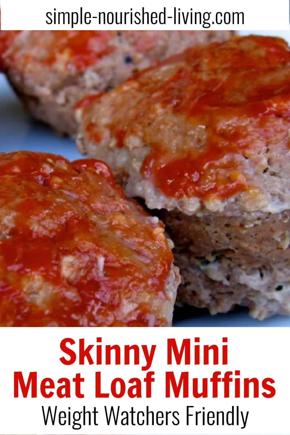 Skinny Mini Meatloaf Muffins Recipe | Simple Nourished Living