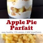Apple Pie Yogurt Parfait in glass with spoon next to chopped apples