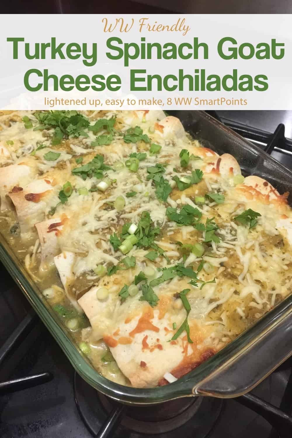 WW Turkey Spinach Goat Cheese Enchiladas | Simple Nourished Living
