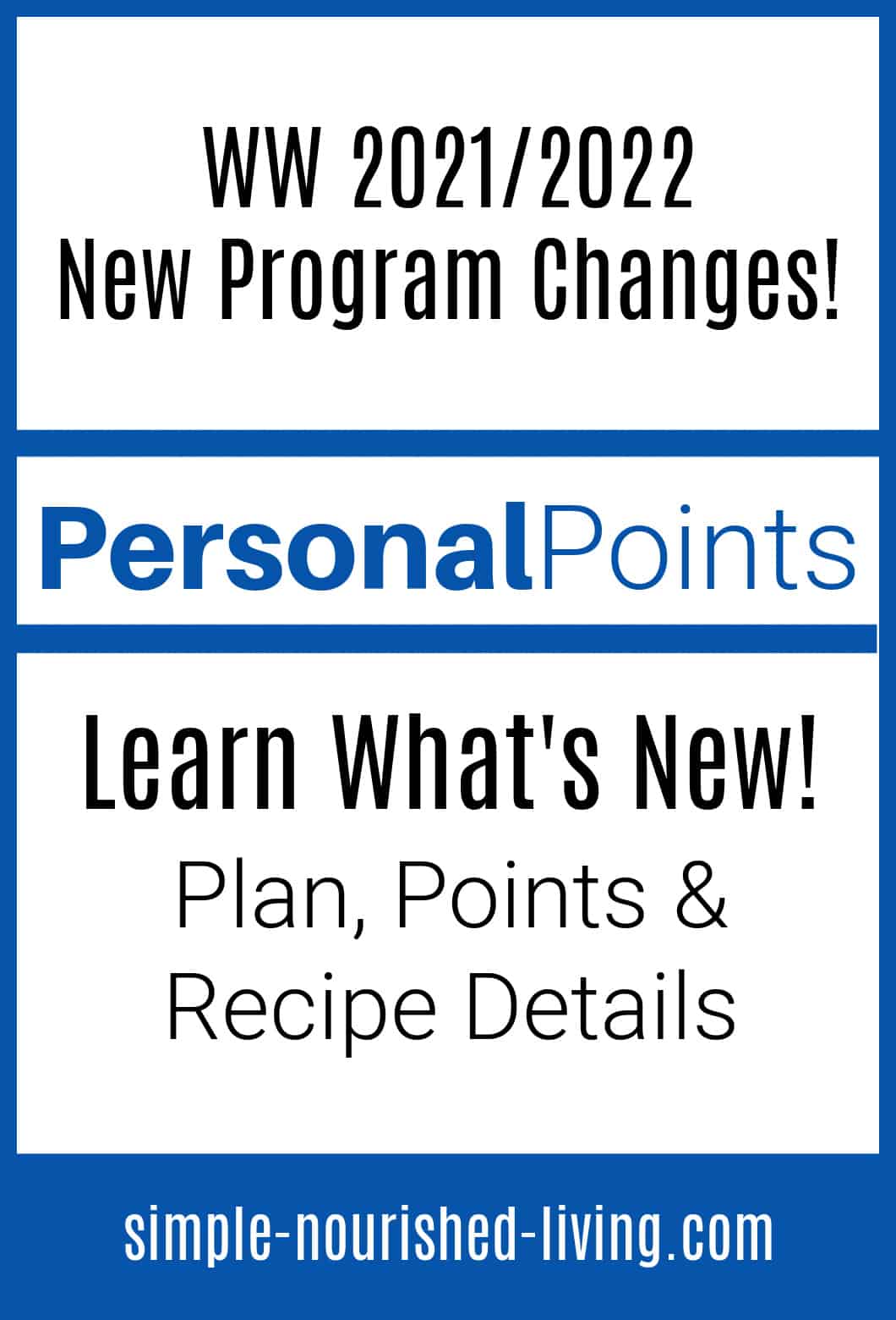 Banner for WW new PersonalPoints program changes for 2022.