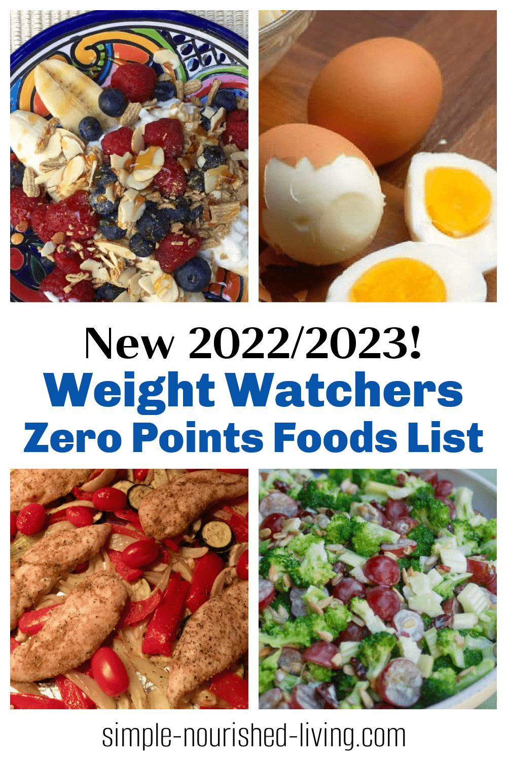 Latest WW Zero Points Foods List Simple Nourished Living