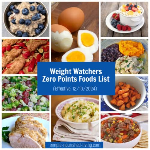 Latest WW Zero Points Foods List | Simple Nourished Living