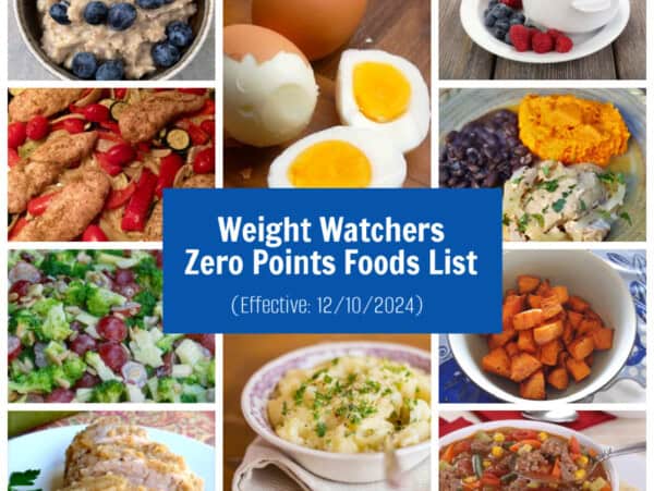 Collage of WW Zero Points Foods featuring Oatmeal, Eggs, Cottage Cheese, Chicken Breasts. Chicken Thighs, Black Beans, Sweet Potatoes, Mashed Potatoes, Pork Tenderloin, Ground Beef