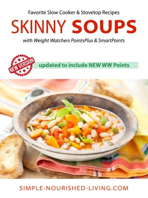 Skinny Soup Recipes - WW Points eCookbook