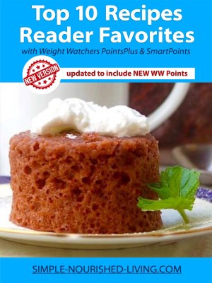 Top 10 Reader Favorite Recipes eCookbook includes WW Points, myWW Green, Blue and Purple SmartPoints