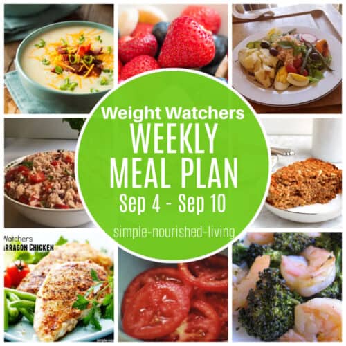 Weight Watchers Weekly Meal Plan (Sep 4 - Sep 10) • Simple Nourished Living