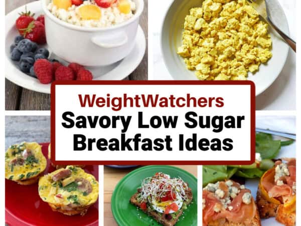 Photo Collage of Savory Low Sugar Breakfast Ideas for WW