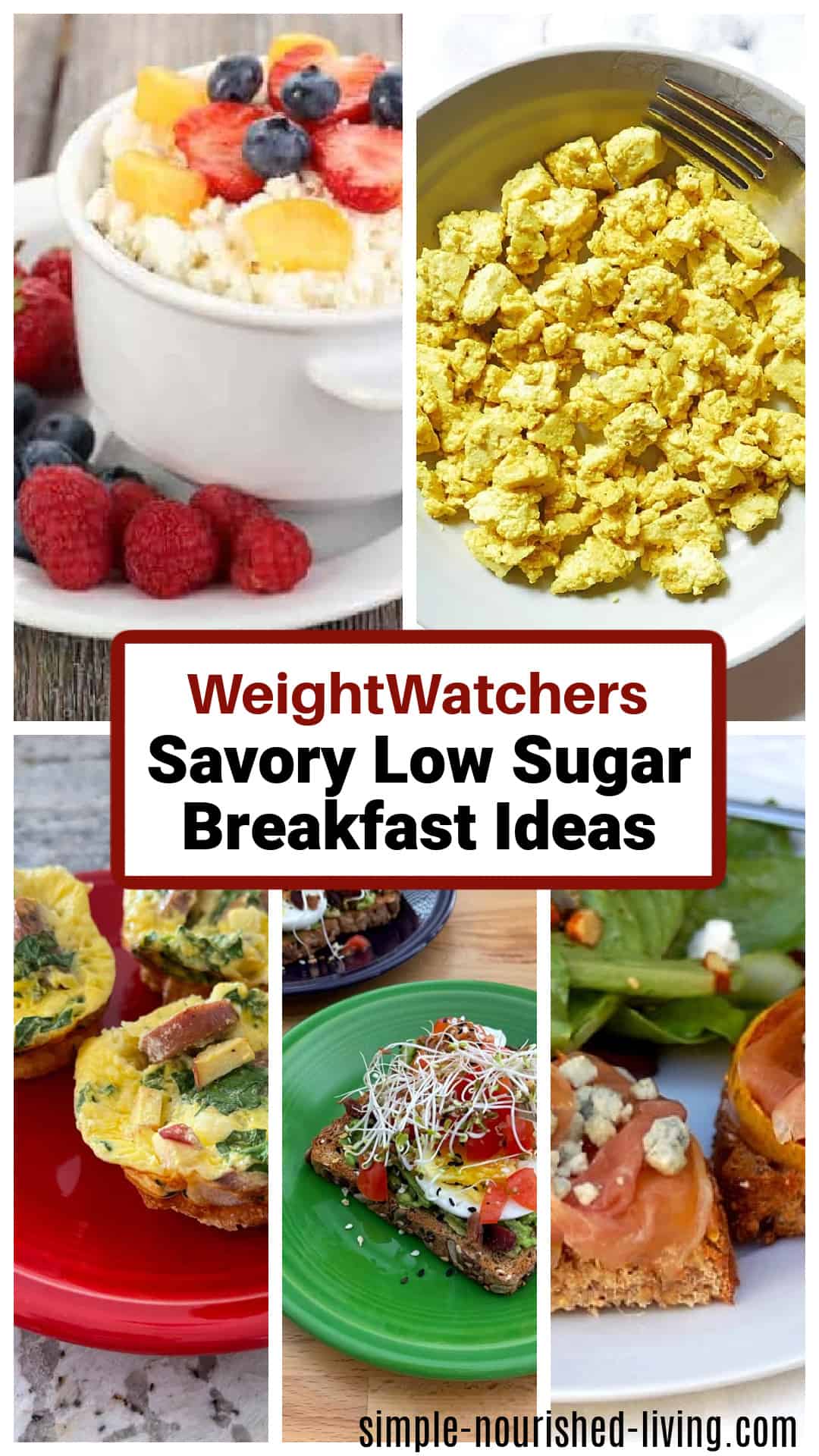 A collage of food photos featuring low sugar savory breakfast ideas for Weight Watchers