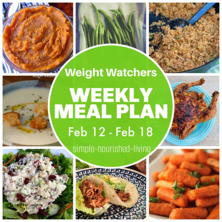 Weekley Weight In Weight Watchers Weekly Meal Plan (Feb 12 - Feb 18) • Simple Nourished ...