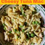 Bowl of Lighted Up Easy Cheesy Tuna Mac with Descriptive Text for Pinterest Pin