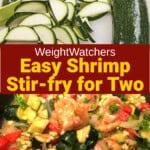 Two Frame Photo Collage with Text Box in Middle. Sliced Zucchini and Shrimp Stir Fry Close UP