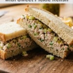 tuna salad sandwich on cutting board with text box overlay for Pinterest PIN